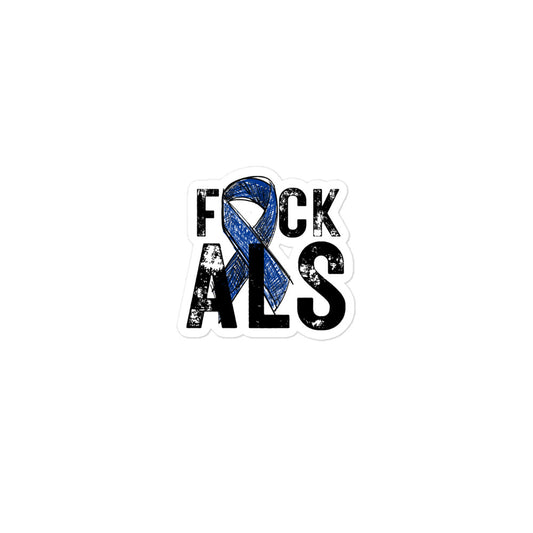 F*ck ALS Sticker