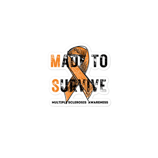 Made to Survive Sticker